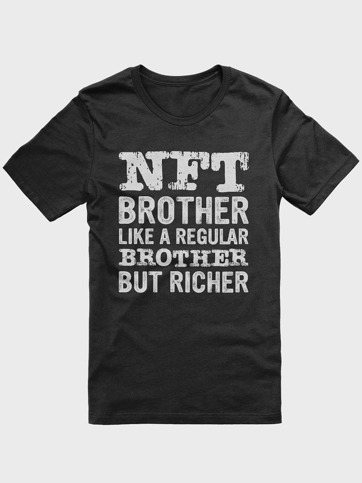 NFT Brother Like A Regular Brother But Richer product image (3)