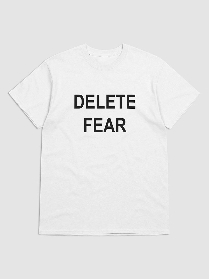 DELETE FEAR T-Shirt product image (2)