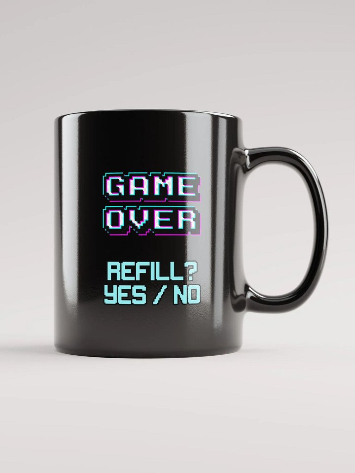 Game Over - Refill? Mug product image (1)