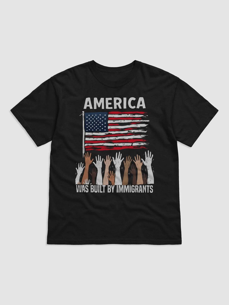 America Was Built by Immigrants Diversity Immigration Rights T-Shirt product image (2)