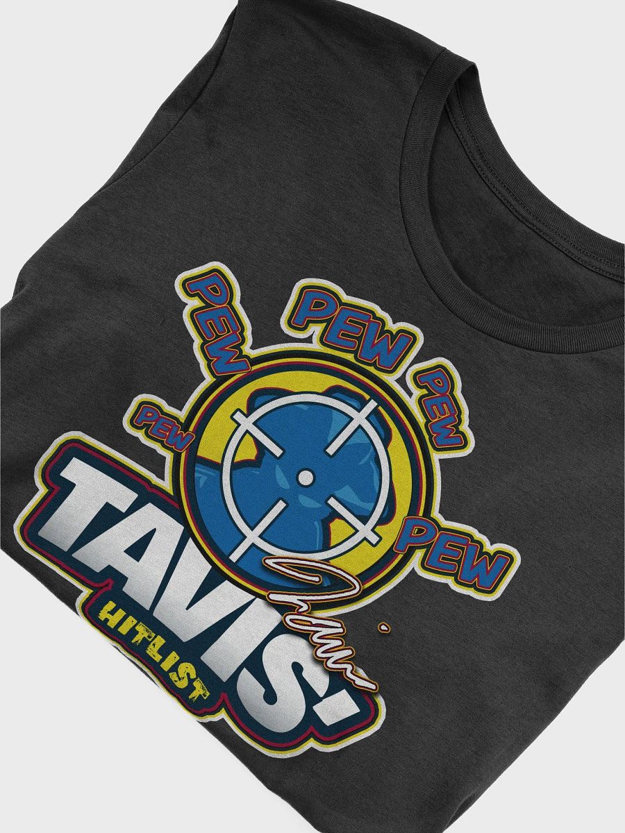 LIMITED SIGNATURE EDITION: Tavis's List - T-Shirt product image (5)