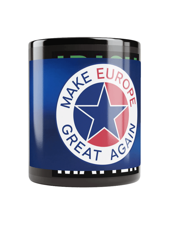 Make Europe Great Again Mug Be Proud! product image (1)