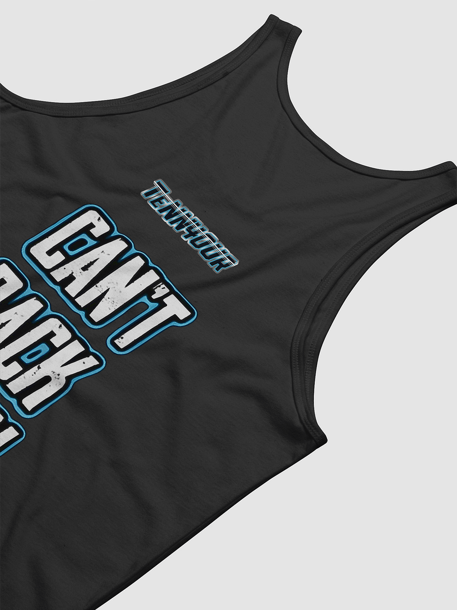 CAN'T BACK DOWN - TeNN4OUR Tank Top product image (7)