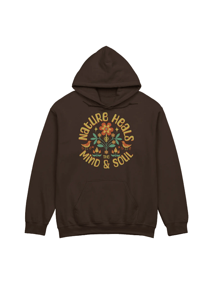 Nature Heals the Mind & Soul Hoodie product image (5)