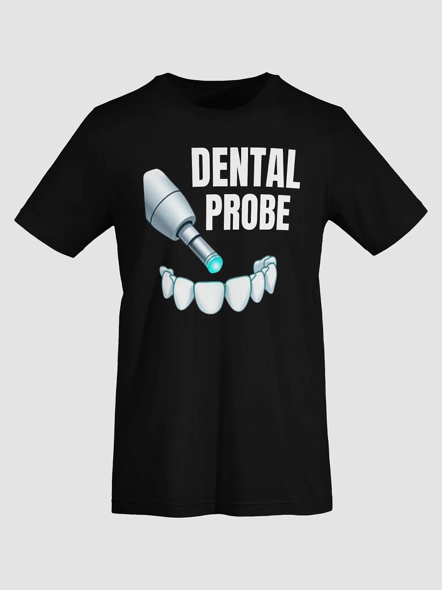 Dental Probe Illustration Unisex T-Shirt product image (69)