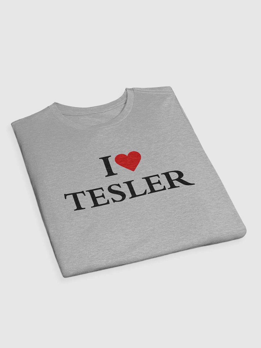 I Love Tesler T-Shirt product image (3)