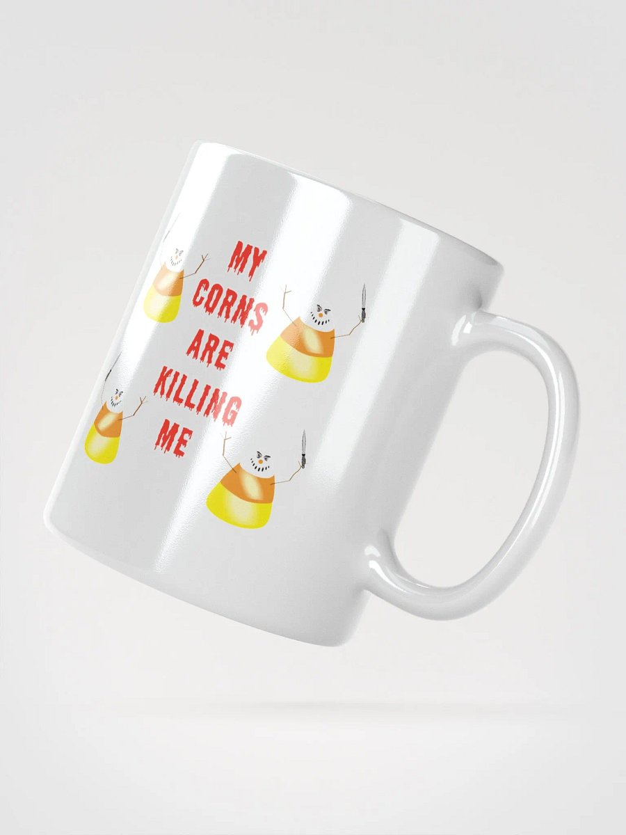 My Corns Are Killing Me Mug product image (5)