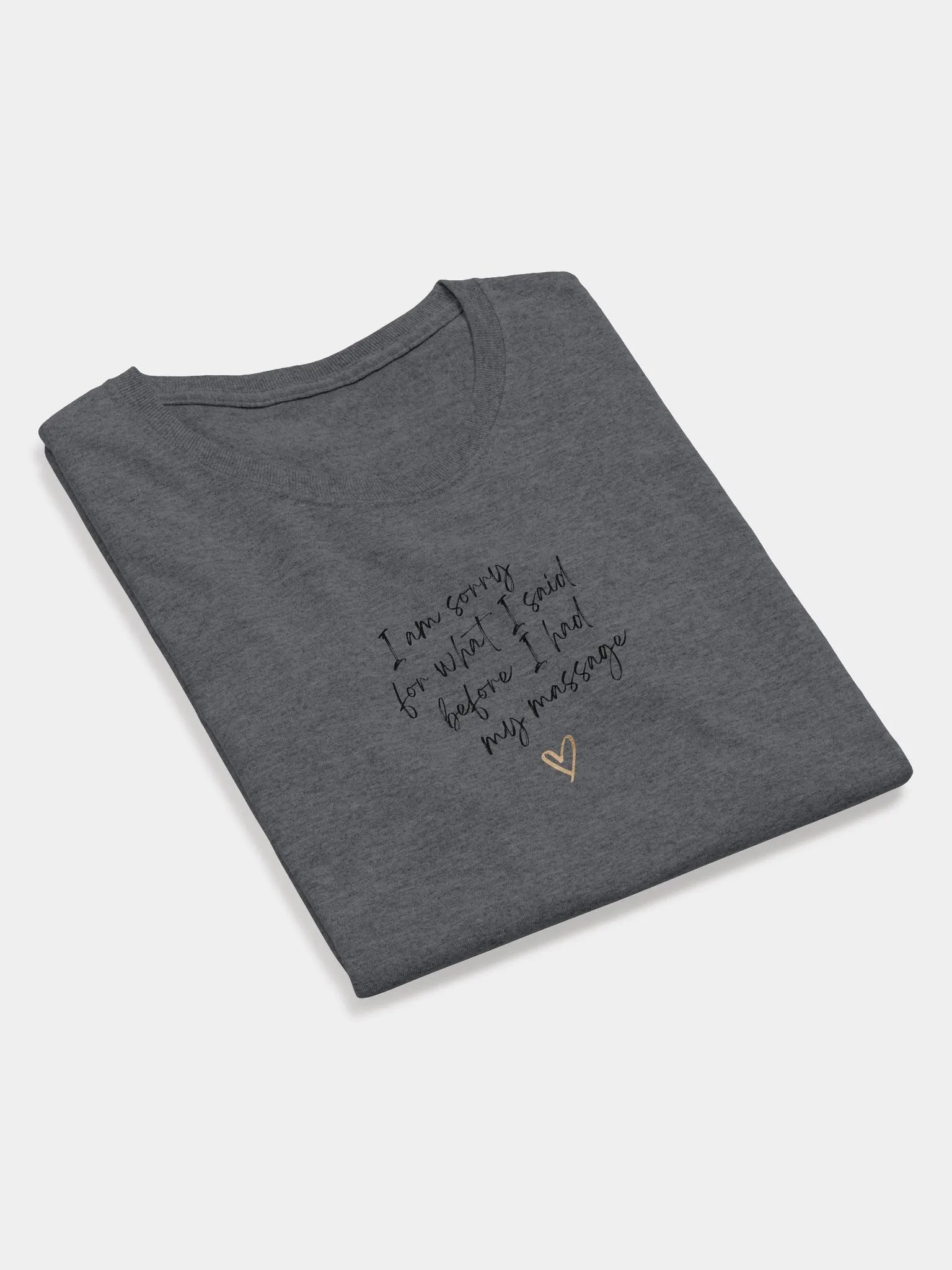 Sorry Massage Tshirt product image (15)