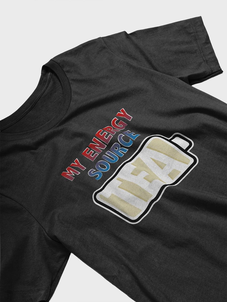 Tea is My Energy Source T-Shirt product image (3)