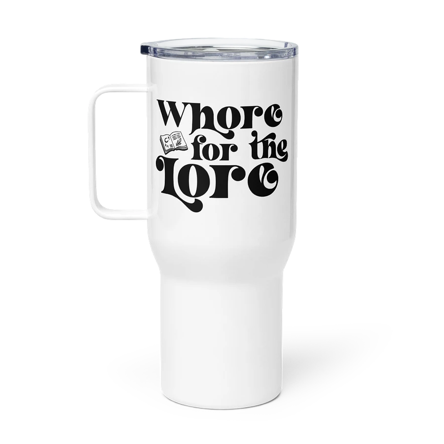 Whore for the Lore Travel Mug product image (1)
