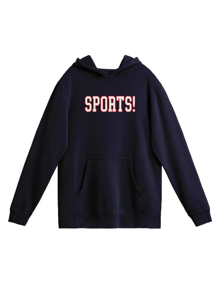 SPORTS! - Hoodie product image (1)