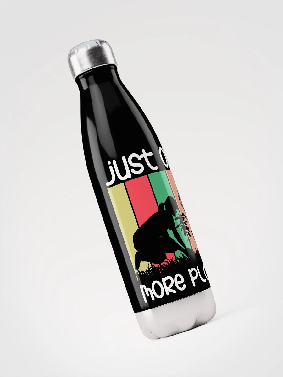 Just One More Plant - Bottle! product image (3)