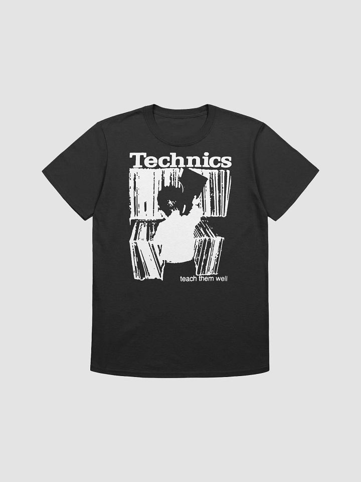 TECHNICS: TEACH THEM WELL T SHIRT (WHITE LOGO) product image (3)
