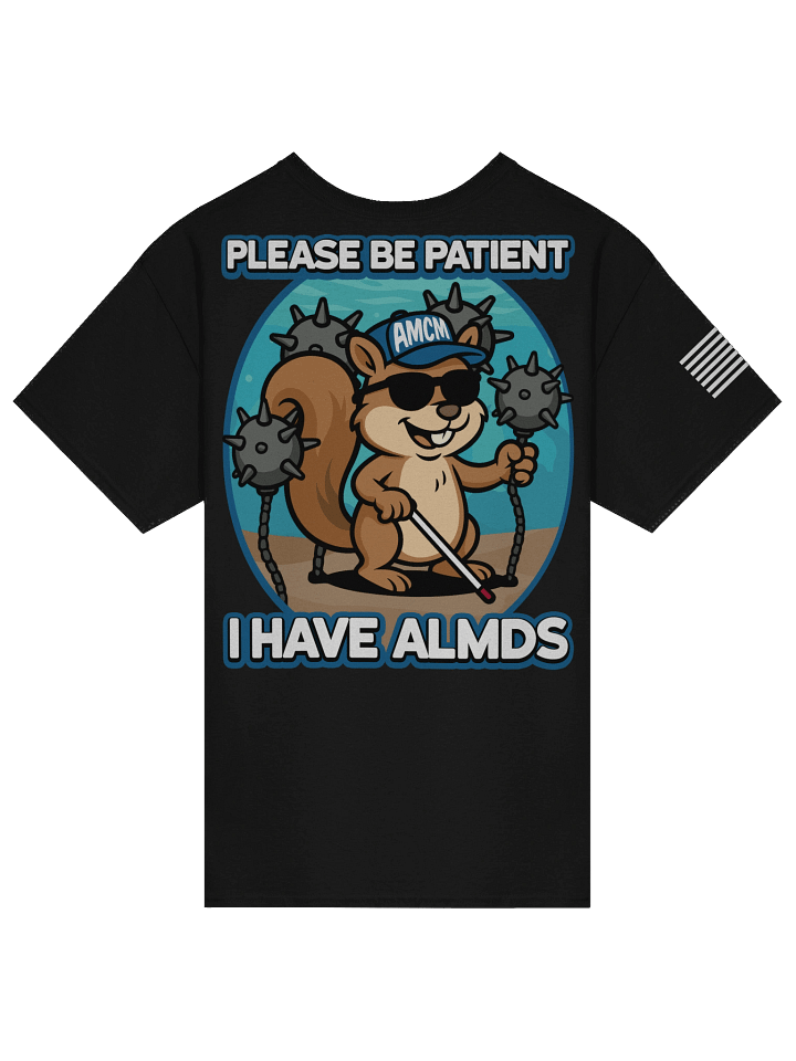 "I HAVE ALMDS" Work Shirt product image (1)