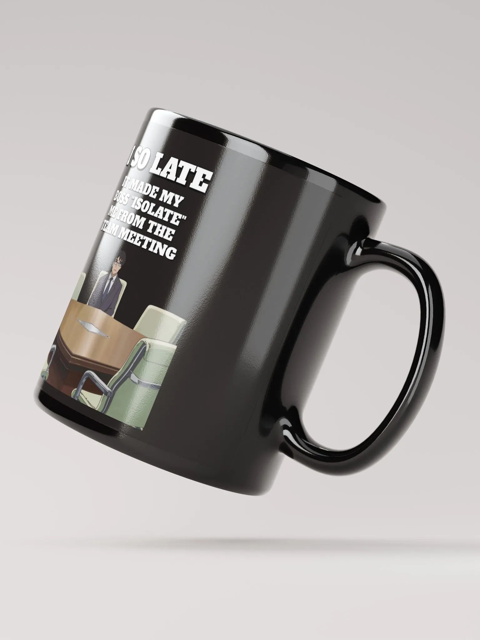I So Late - Funny Wordplay Black Mug product image (9)