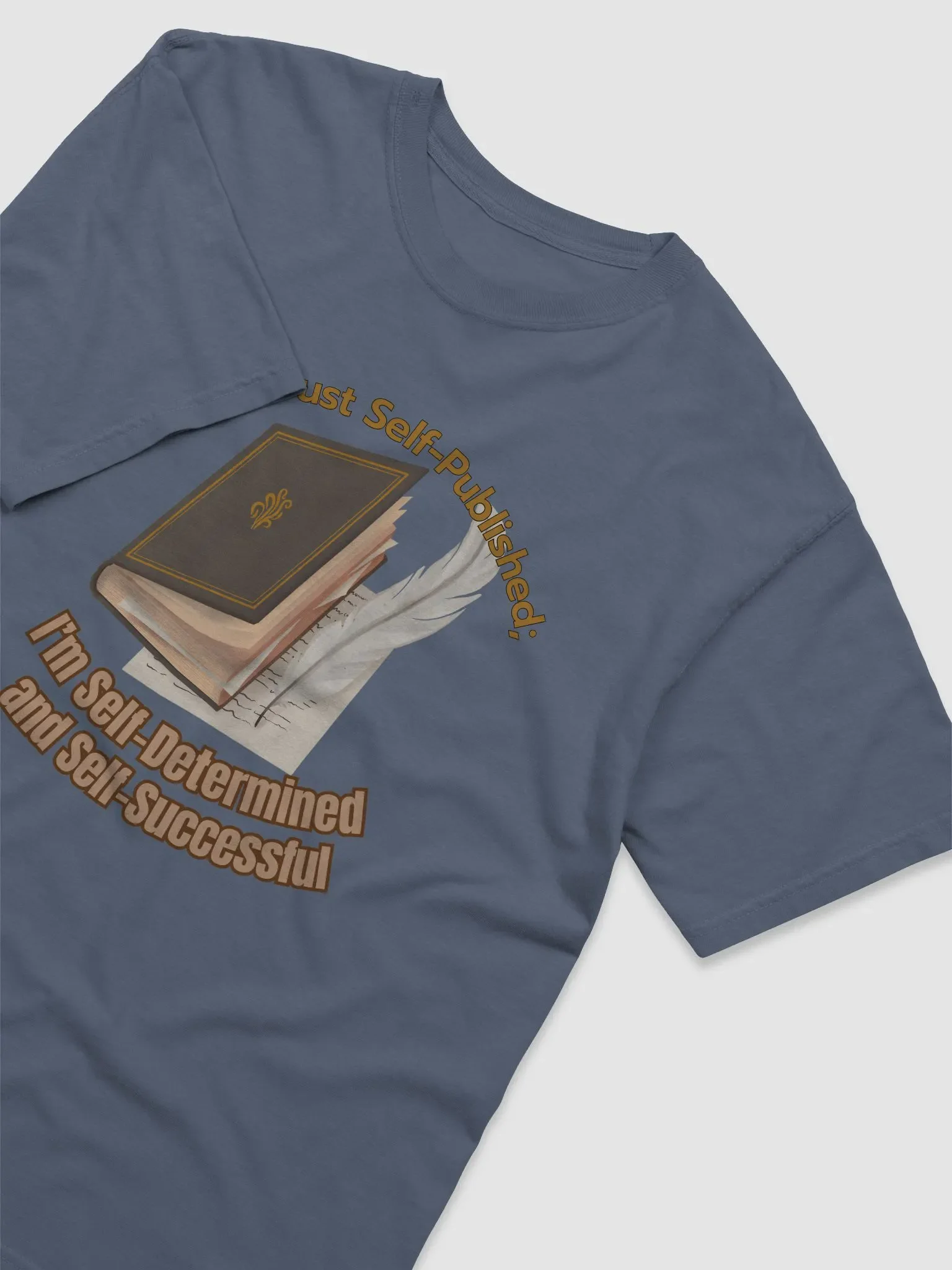 Self-Published and Proud T-Shirt – Success on My Terms product image (3)