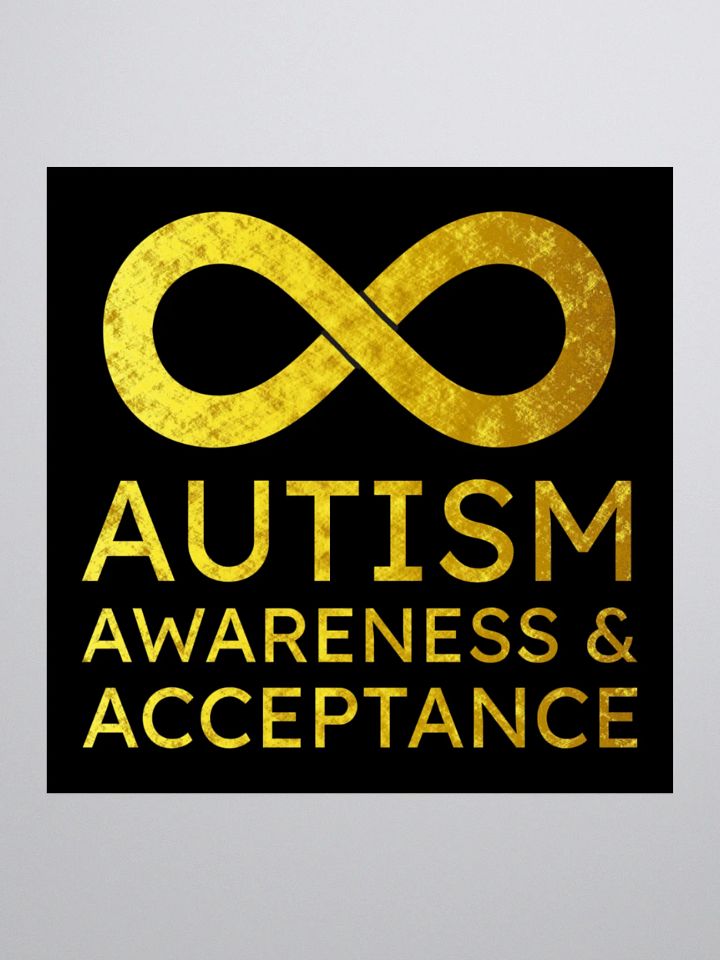 Golden Infinity Autism Awareness & Acceptance Sticker product image (1)