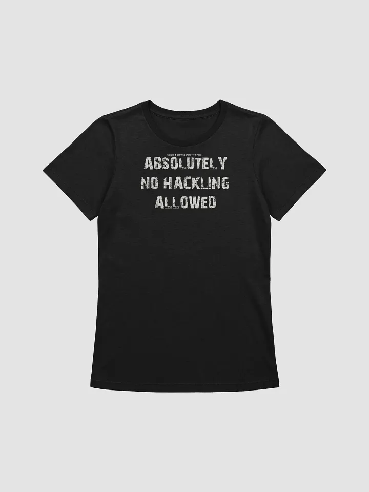 No Hackling! (Women's) product image (3)