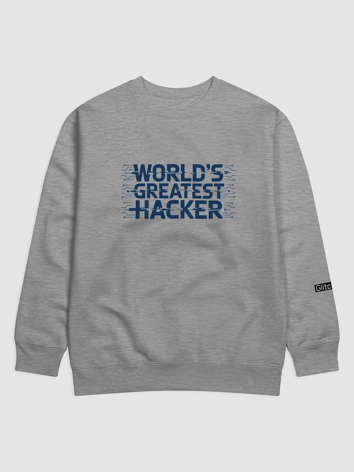 World's Greatest Hacker Sweatshirt product image (1)