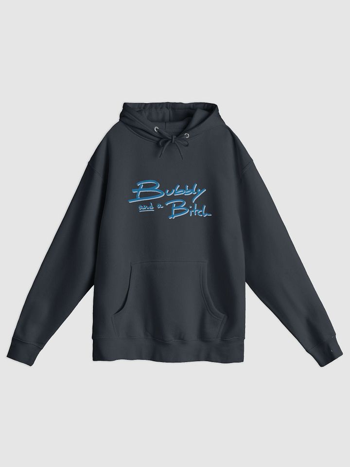 Bubbly and a B*tch (teal shadow design) printed premium pullover hoodie product image (7)