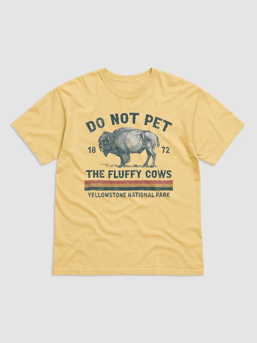 Do Not Pet the Fluffy Cows, Yellowstone National Park Tee | Retro-Style Western T-Shirt for Travel and Road Trips product image (4)