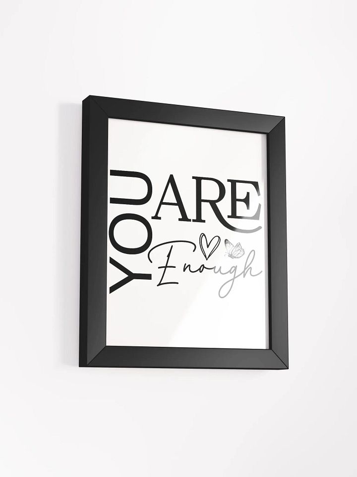 You Are Enough - Empowering Motivational Quote Framed Poster product image (21)