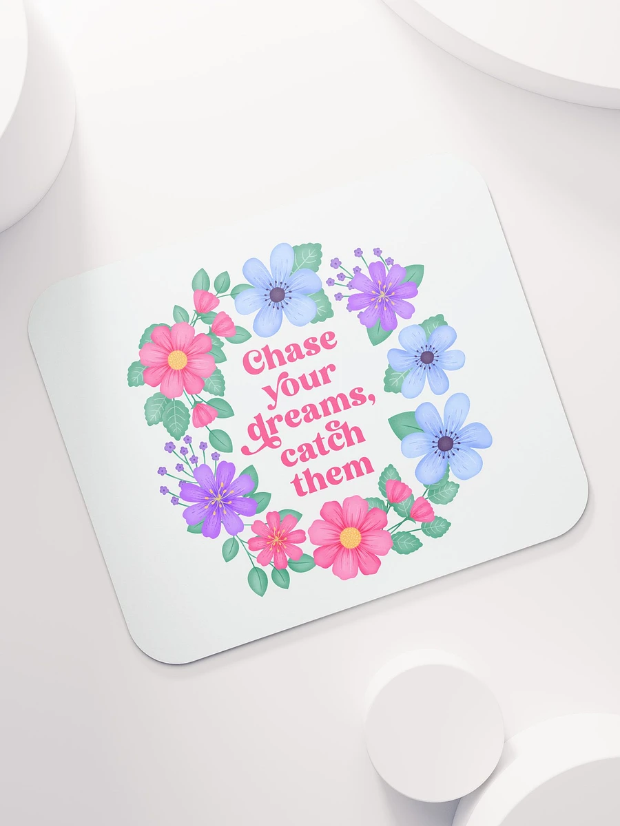 Chase your dreams catch them - Mouse Pad White product image (7)