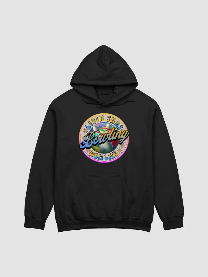 Livin That Bowling Mom Life Classic Hoodie product image (3)