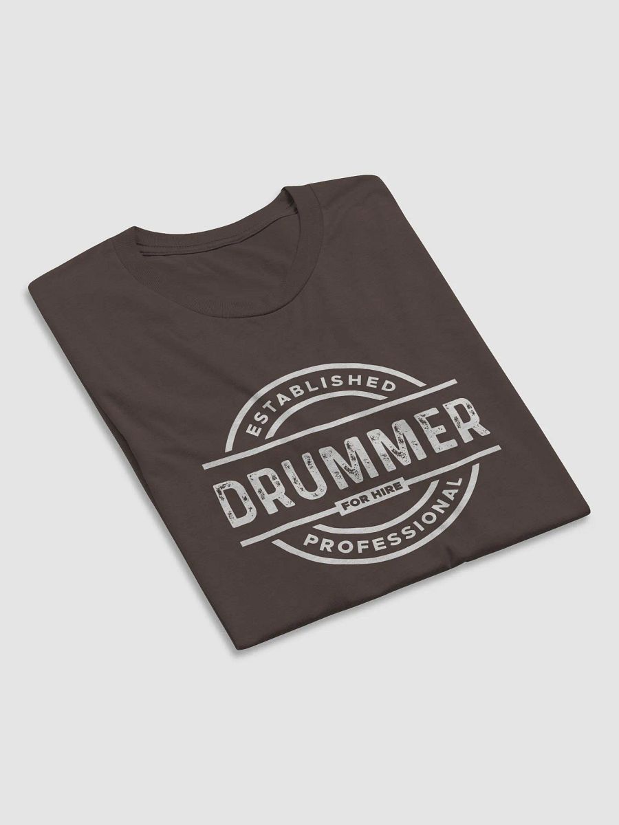'Drummer For Hire' Tee product image (58)
