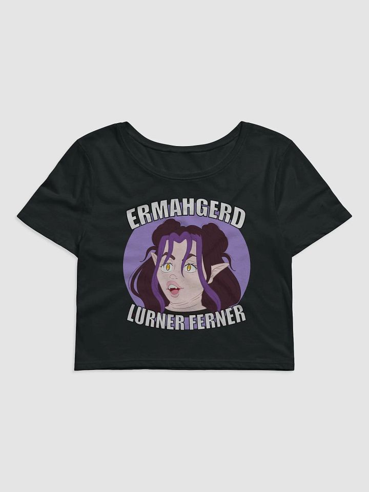 ERMAHGERD Crop Tee product image (1)