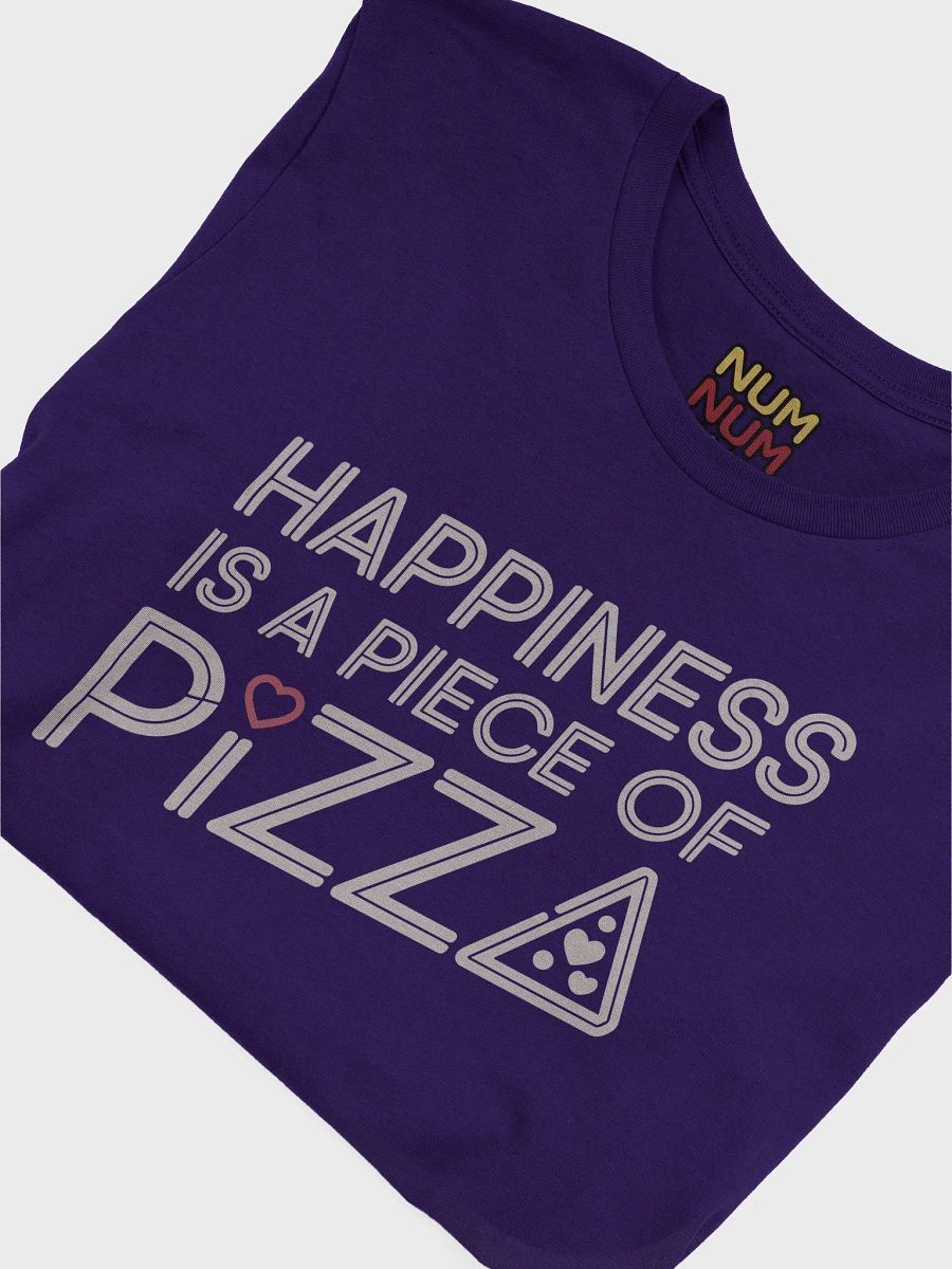 Happiness is a piece of pizza product image (3)