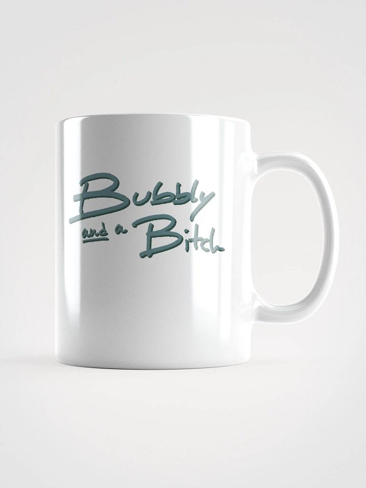 Bubbly and a B*tch (forest shadow design) mug product image (1)