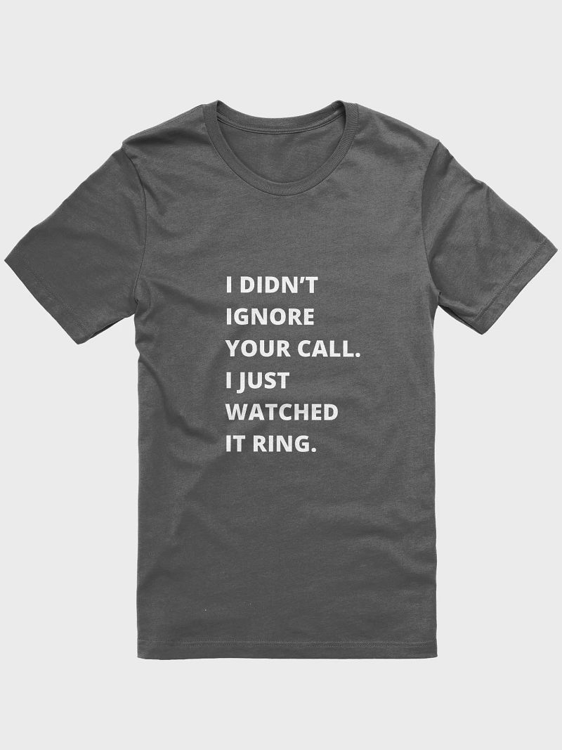 Watched It Ring T-Shirt