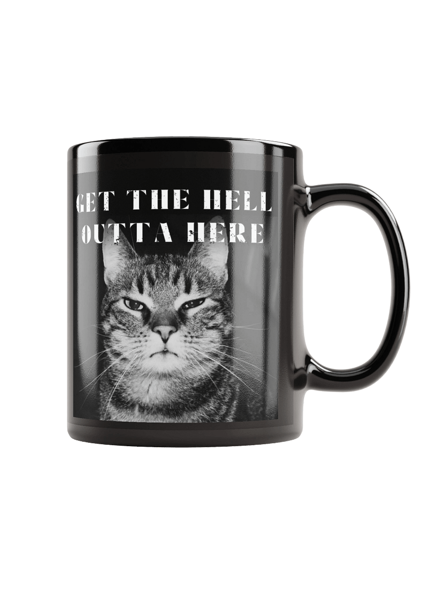 GET THE HELL OUTTA HERE MUG product image (2)