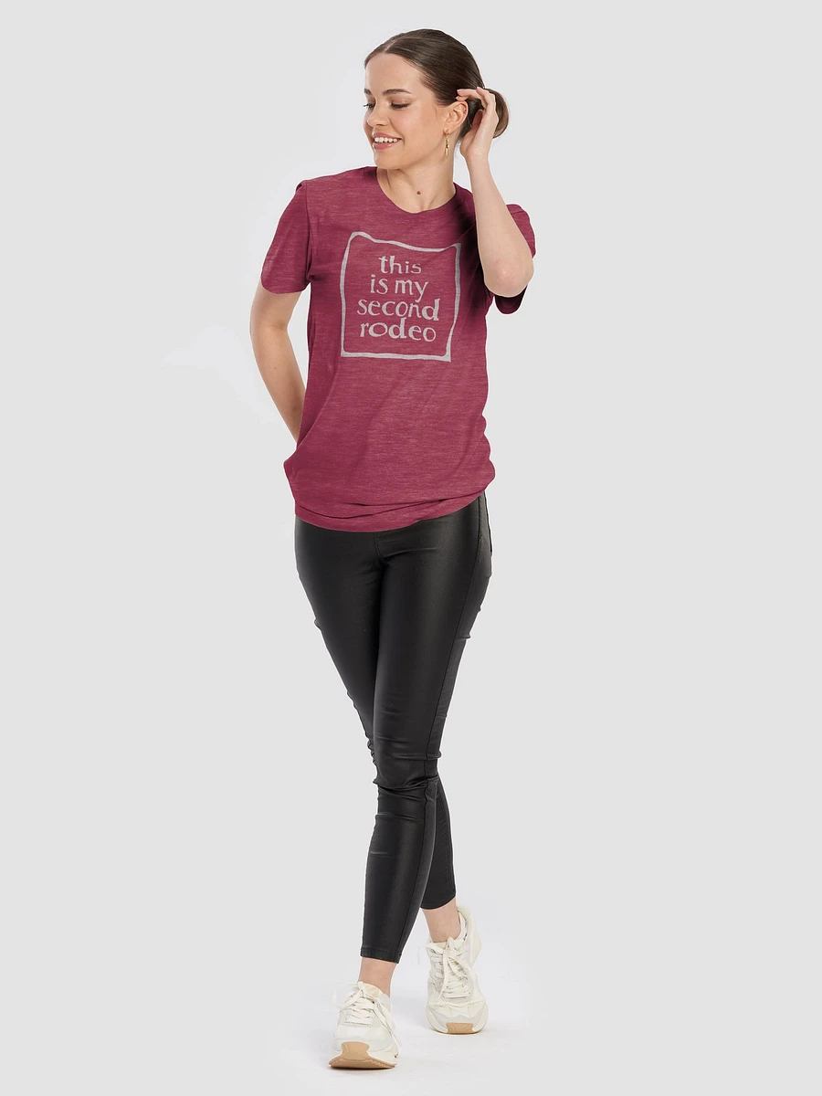 Stylish Statement Tee: 'This is My Second Rodeo' product image (80)