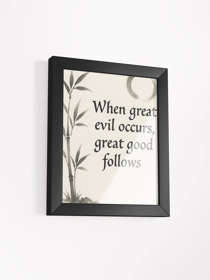 Zen Calligraphy Wall Art – “When Great Evil Occurs, Great Good Follows” – Nichiren Buddhism Inspired Framed Poster product image (2)