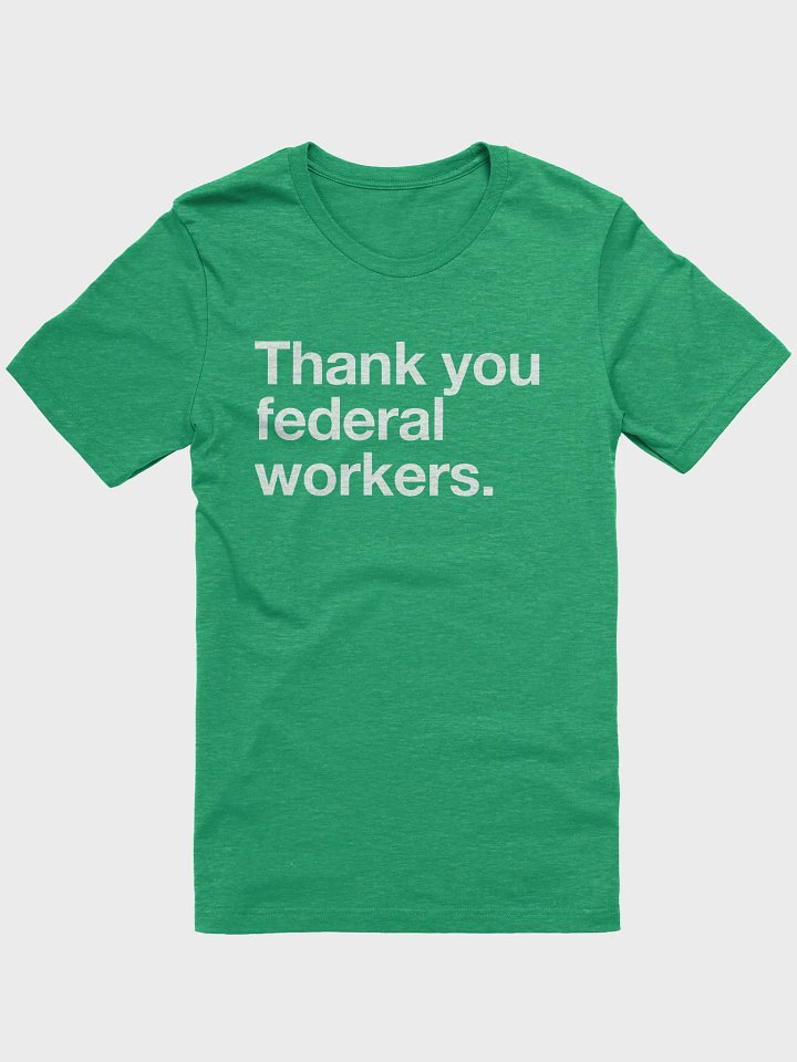 Thank You Federal Workers (White) product image (1)