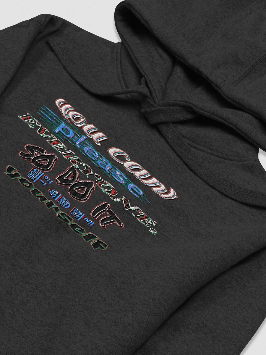 You Cant Please Everyone, So Do It For Yourself - Center Embroidered - Unisex Premium Hoodie product image (66)