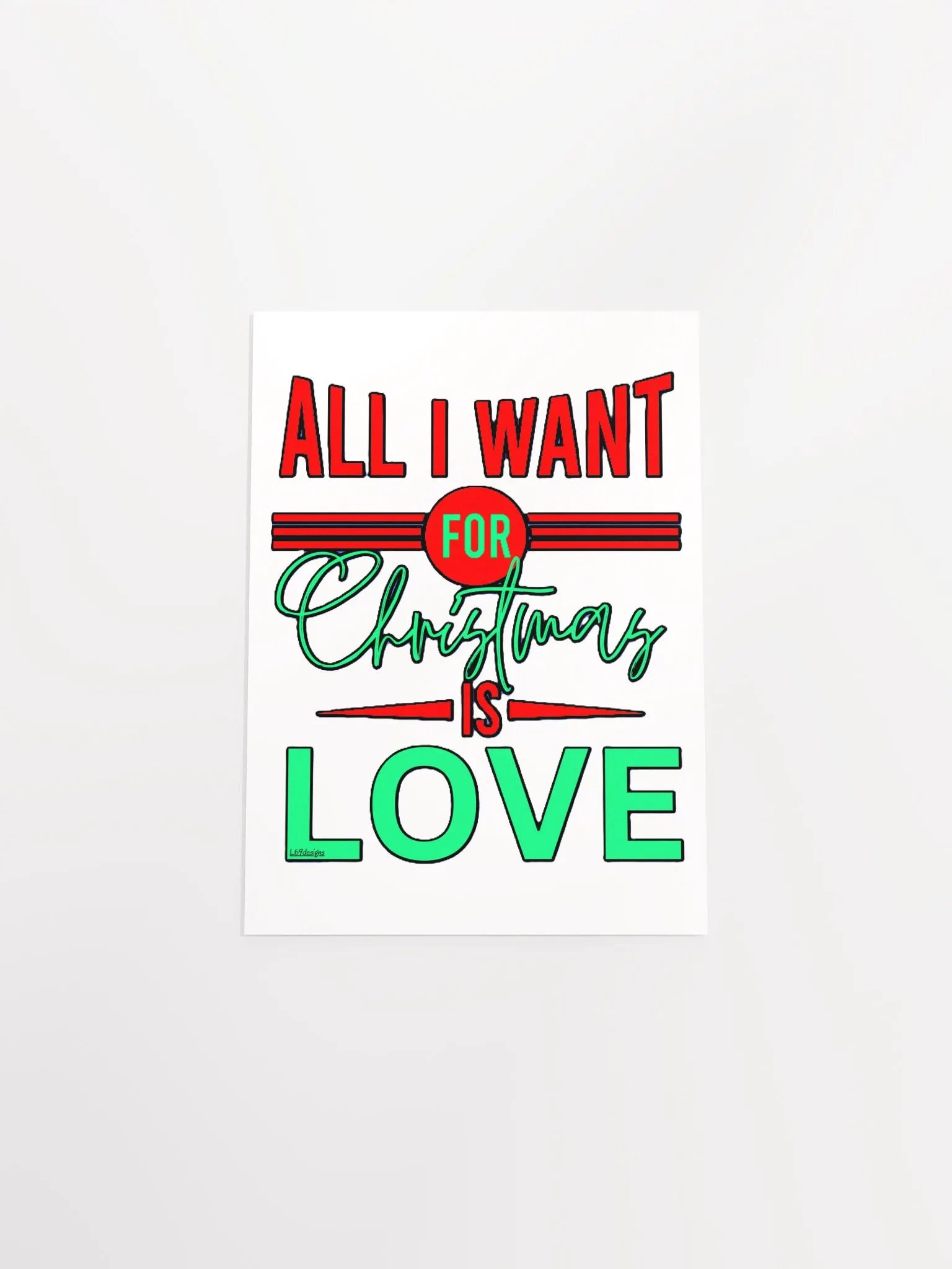 ALL I WANT FOR CHRISTMAS IS LOVE product image (19)