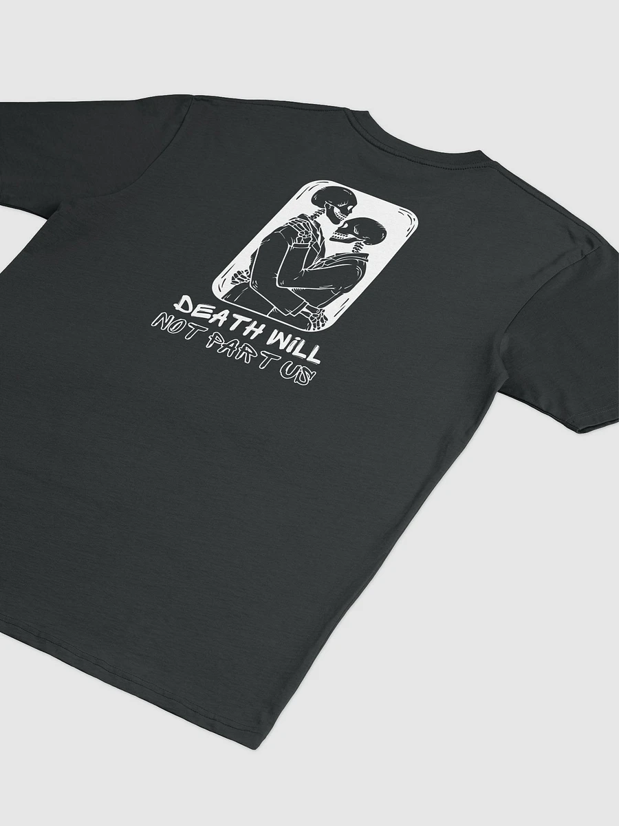 Death will Not Part Us Tshirt (dark) product image (4)
