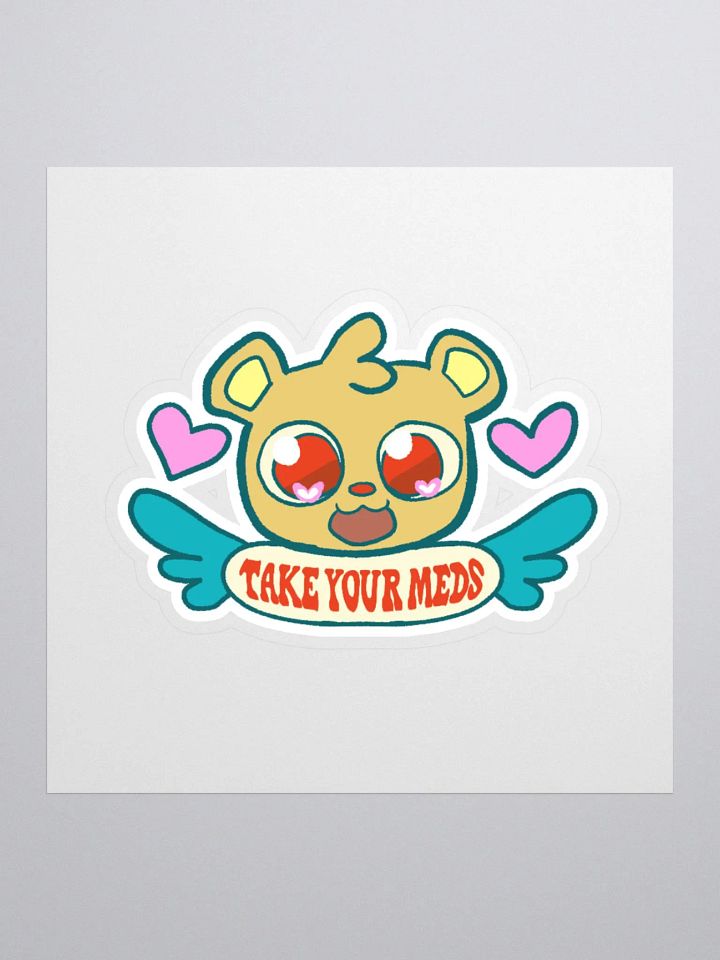 Take Your Meds Sticker product image (2)