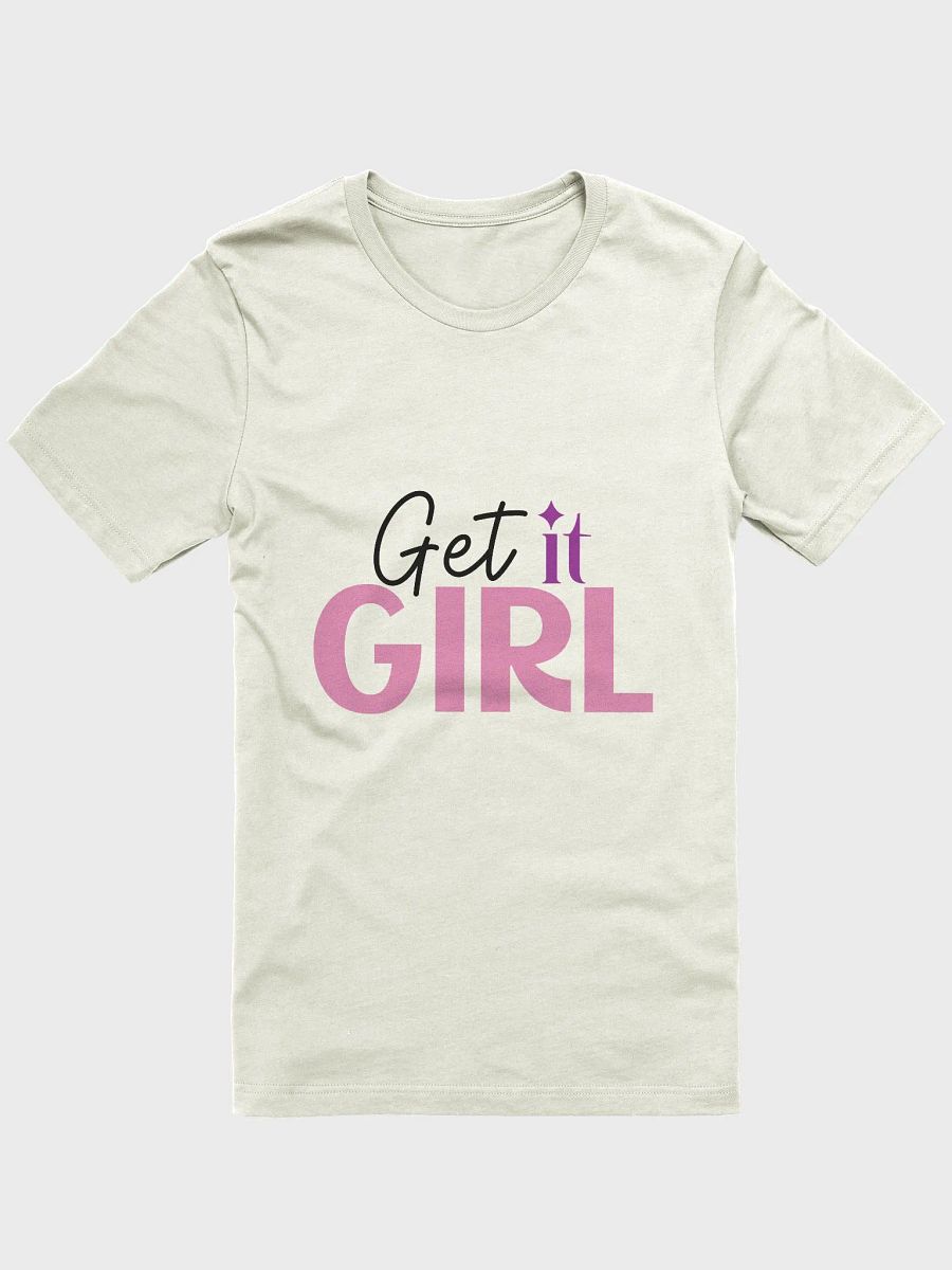 Get it Girl T-Shirt product image (1)