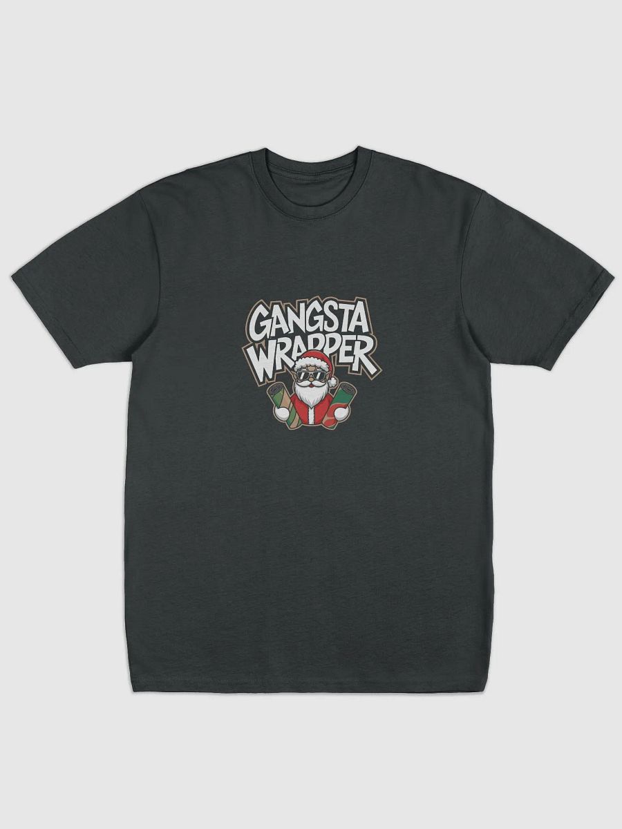I'mma gangsta wrapper tshirt product image (1)