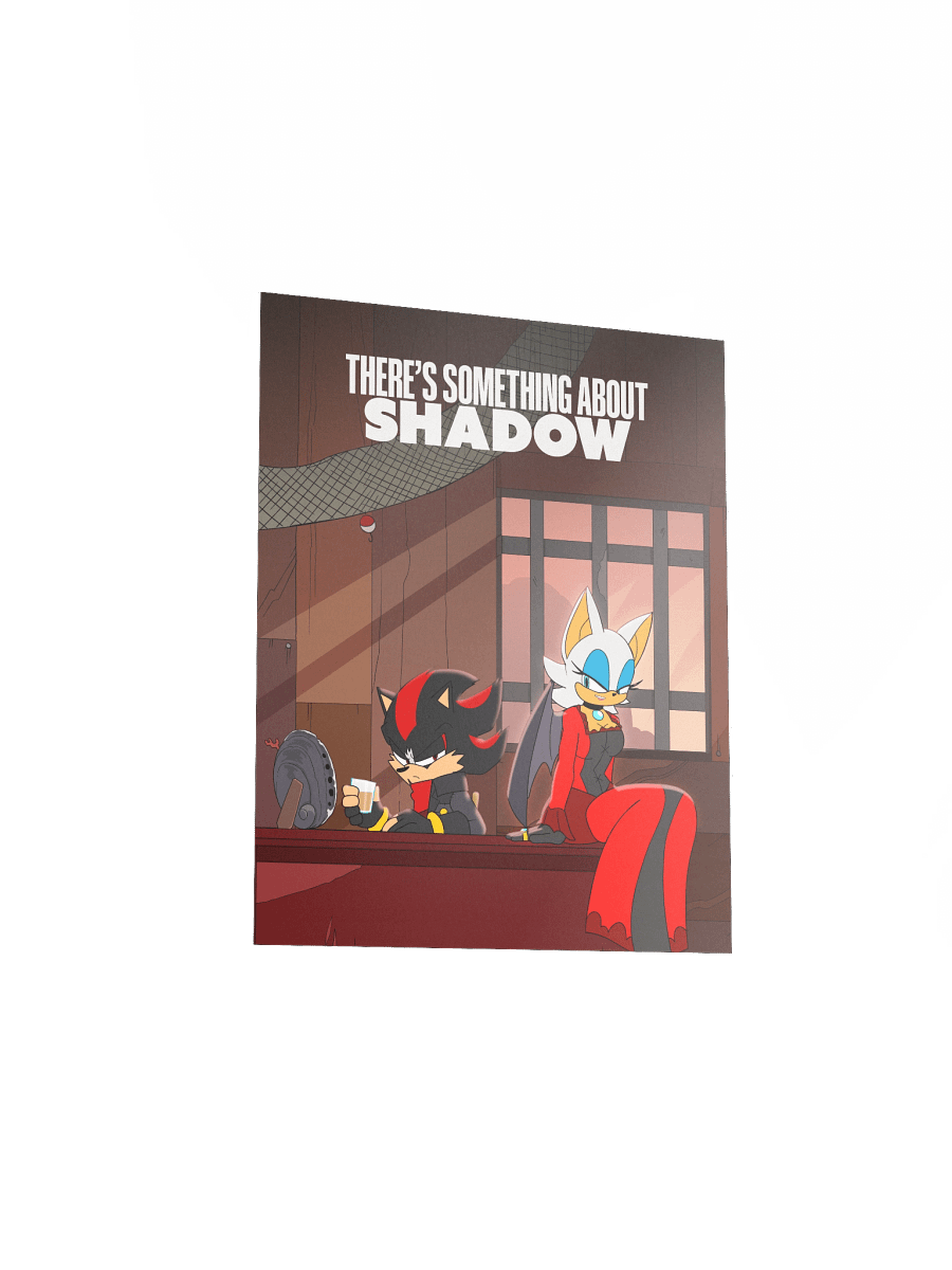 There's Something About Shadow Poster product image (3)