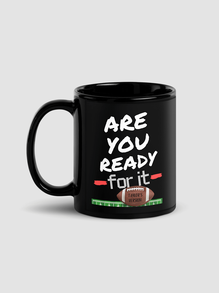 Are you ready for it mug product image (1)