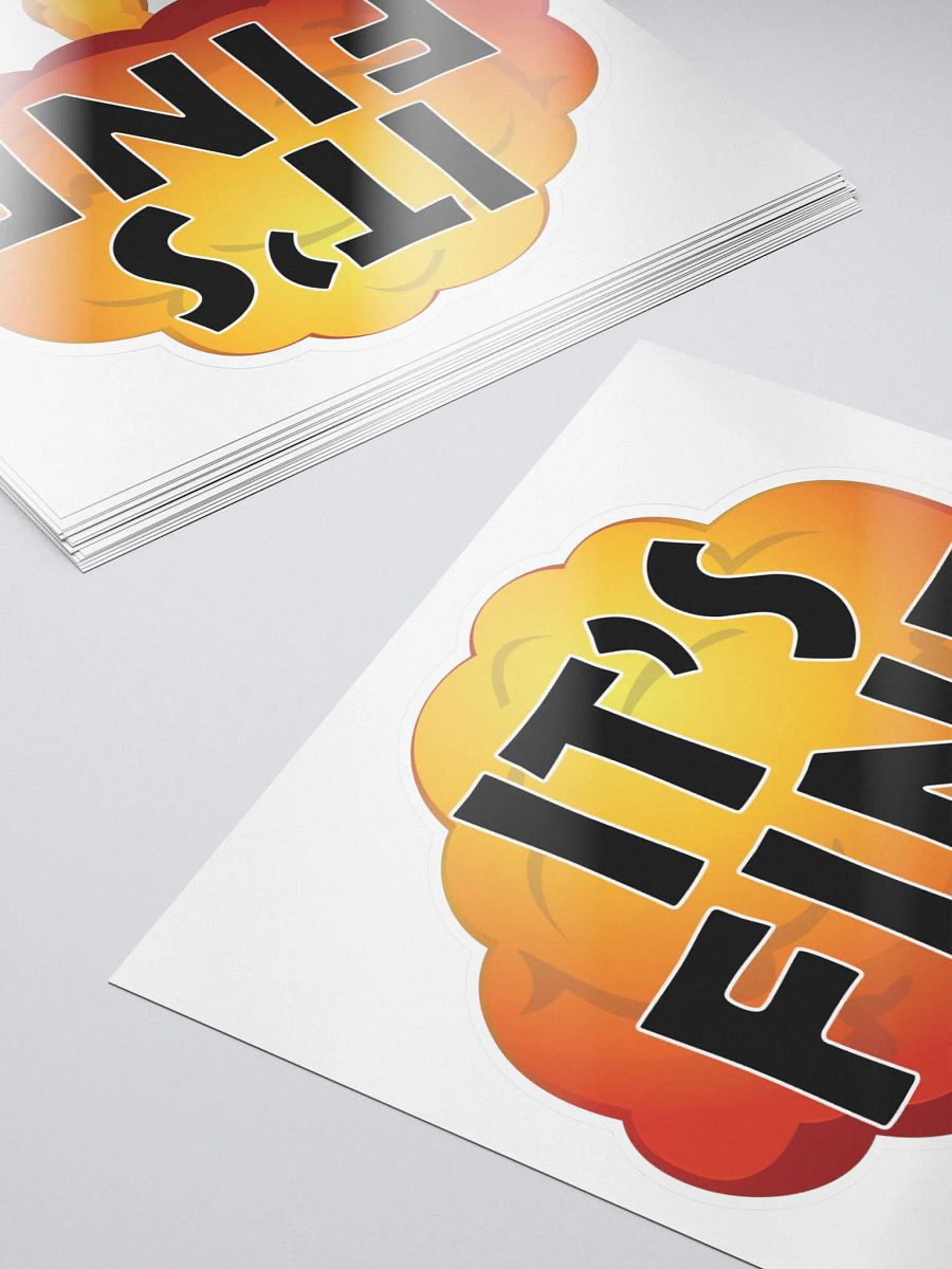 It's Fine Sticker product image (5)