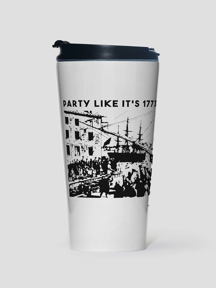 Party Like It's 1773 Travel Mug product image (1)