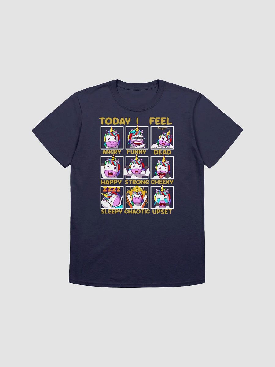 Today I feel . . . Tee - 1st Edition V2 product image (3)