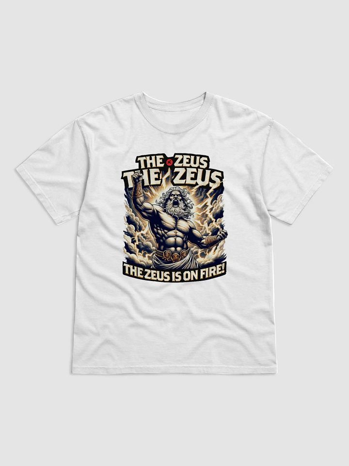 The Zeus Is On Fire Tee product image (2)