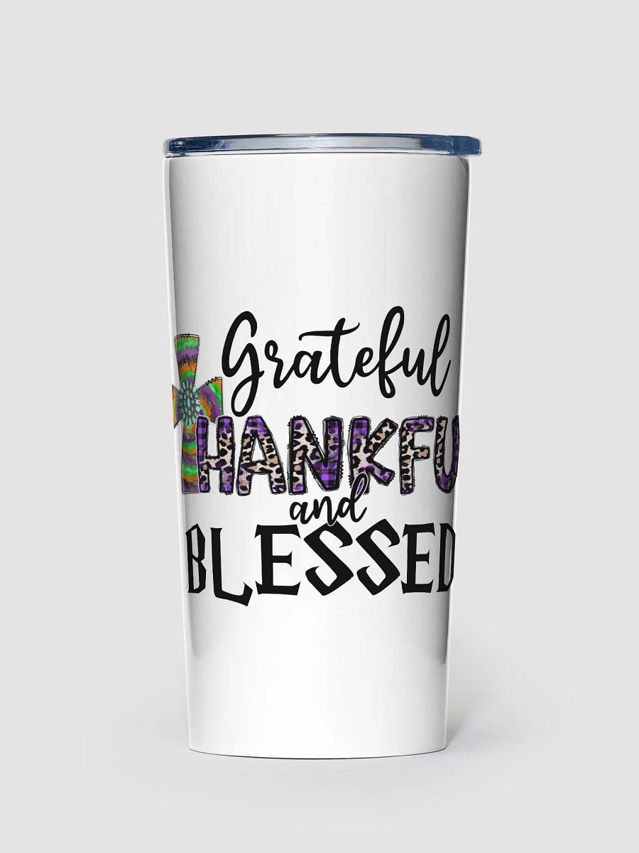Grateful, Thankful & Blessed - Adult Tumbler product image (1)